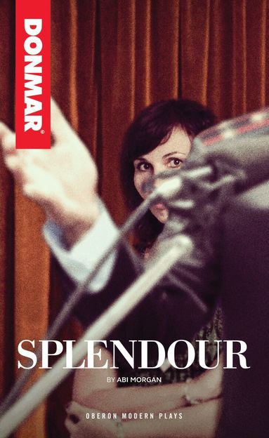 Abi Morgan - Splendour, Häftad