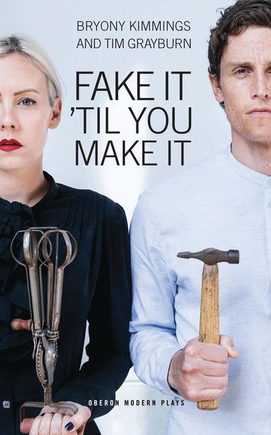 Bryony Kimmings, Tim Grayburn - Fake It 'Til You Make It, Häftad