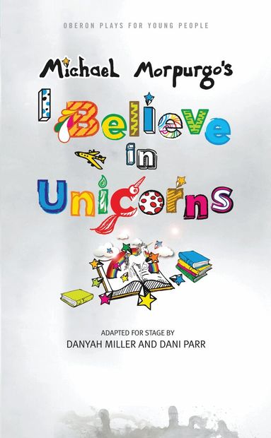 Michael Morpurgo - I Believe in Unicorns, Häftad