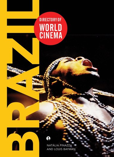 Louis Bayman, Natalia Pinazza - Directory of World Cinema: Brazil, Häftad