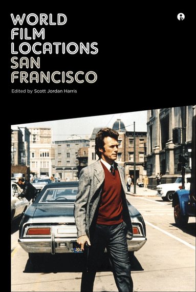Scott Jordan Harris - World Film Locations: San Francisco, Häftad