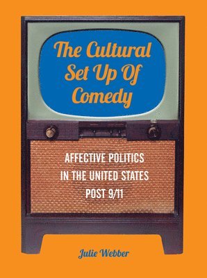 Julie Webber - Cultural Set Up of Comedy, Häftad