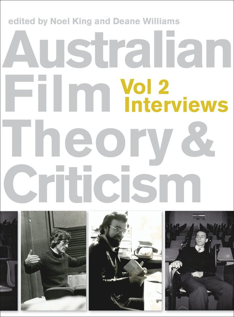 Deane Williams, Noel King - Australian Film Theory and Criticism, Häftad