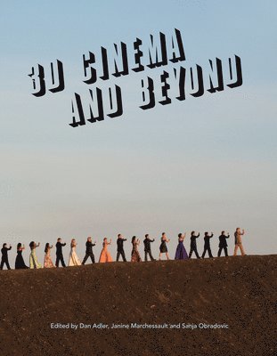 3D Cinema and Beyond 1