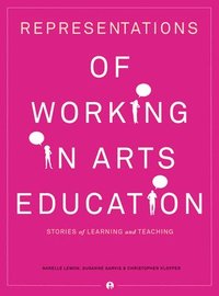 bokomslag Representations of Working in Arts Education