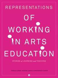 bokomslag Representations of Working in Arts Education
