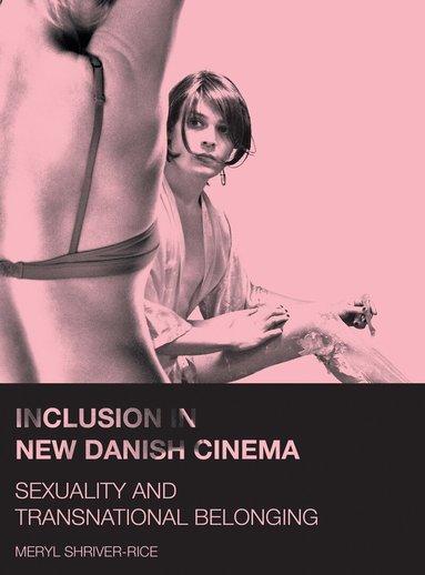 Meryl Shriver-Rice - Inclusion in New Danish Cinema, Häftad