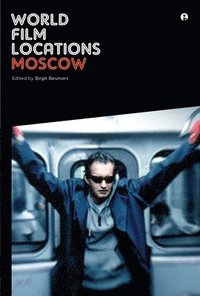 bokomslag World Film Locations: Moscow