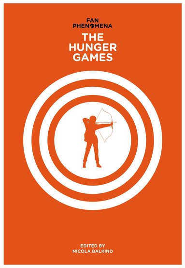 Nicola Balkind - Fan Phenomena: The Hunger Games, Häftad