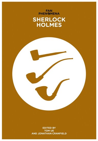 Tom Ue - Fan Phenomena: Sherlock Holmes, Häftad