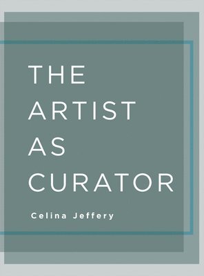 The Artist as Curator 1