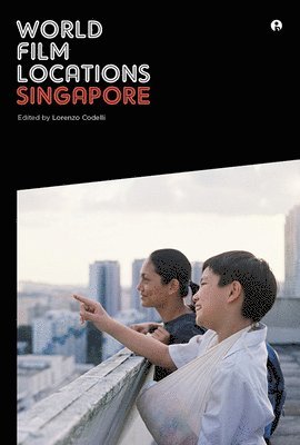 World Film Locations: Singapore 1