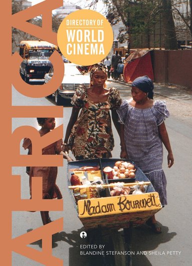 Sheila Petty, Blandine Stefanson - Directory of World Cinema: Africa, Häftad