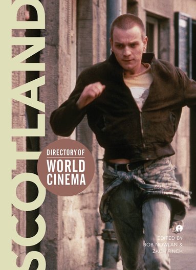 Bob Nowlan, Zach Finch - Directory of World Cinema: Scotland, Häftad