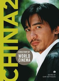 bokomslag Directory of World Cinema: China 2