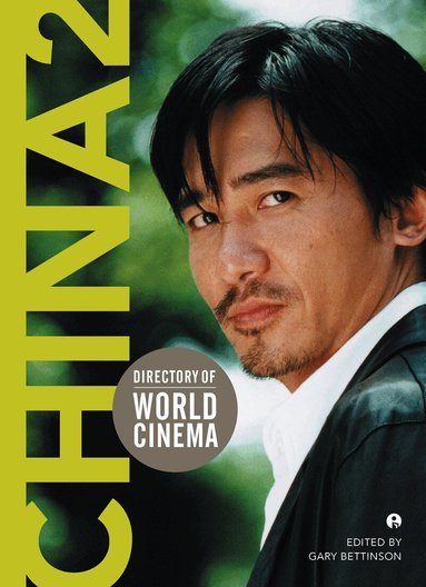Gary Bettinson - Directory of World Cinema: China 2, Häftad