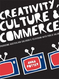 bokomslag Creativity, Culture and Commerce