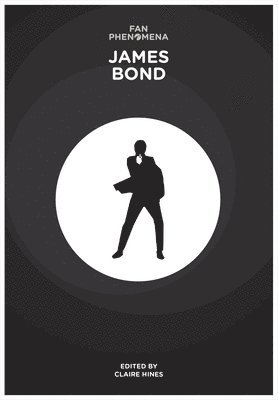 bokomslag Fan Phenomena: James Bond