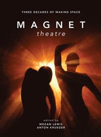 bokomslag Magnet Theatre