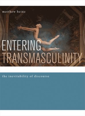 Entering Transmasculinity 1