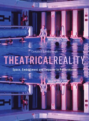 Theatrical Reality 1