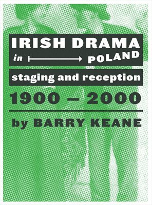 bokomslag Irish Drama in Poland