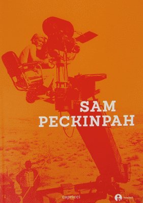 bokomslag Sam Peckinpah