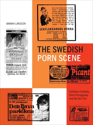 Mariah Larsson - The Swedish Porn Scene, Häftad