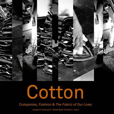 Joseph H. Hancock II, Tasha L. Lewis, Nioka Wyatt - Cotton, Häftad