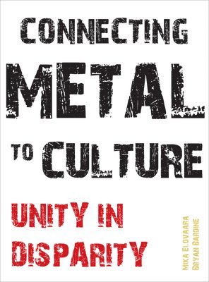 Connecting Metal to Culture 1