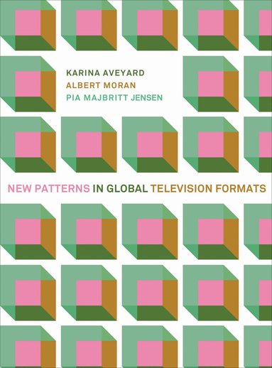 Karina Aveyard - New Patterns in Global Television Formats, Häftad