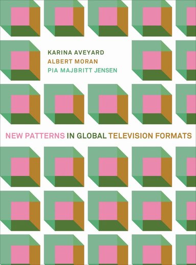 bokomslag New Patterns in Global Television Formats