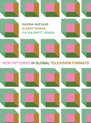 New Patterns in Global Television Formats 1