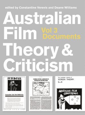 Deane Williams, Constantine Verevis, Australia) Verevis, Constantine (Monash University - Australian Film Theory and Criticism, Häftad