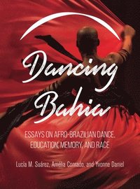 bokomslag Dancing Bahia