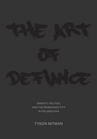 bokomslag The Art of Defiance