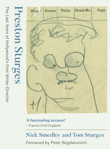 Nick Smedley, Tom Sturges - Preston Sturges, Häftad