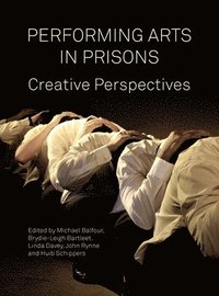 bokomslag Performing Arts in Prisons