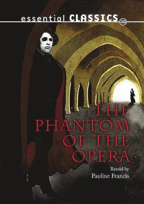 Gaston Leroux - Phantom of the Opera, Häftad