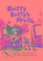 Batty Betty's Spells