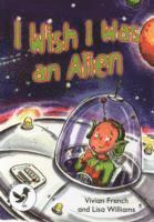 bokomslag I Wish I Were and Alien