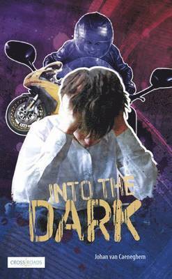 Johan Van Caeneghem - Into the Dark, Häftad