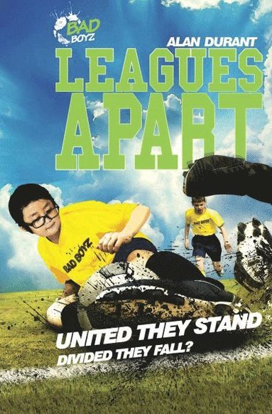bokomslag Leagues Apart - United They Stand - Divided They Fall?