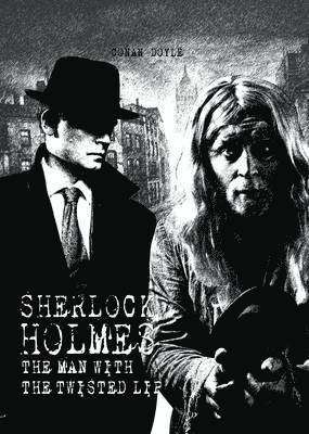 Man with the Twisted Lip