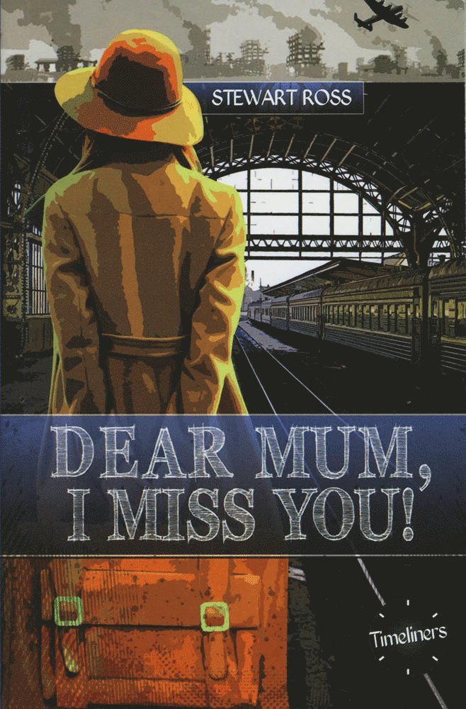 Stewart Ross - Dear Mum, I Miss You!, Häftad