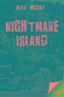 Alex Woolf - Nightmare Island, Häftad