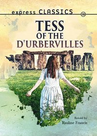 bokomslag Express Classics: Tess of the D'Urbervilles