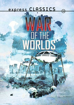 bokomslag Express Classics: The War of the Worlds