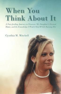 When You Think About it