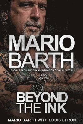 Louis Efron - Beyond the Ink, Häftad